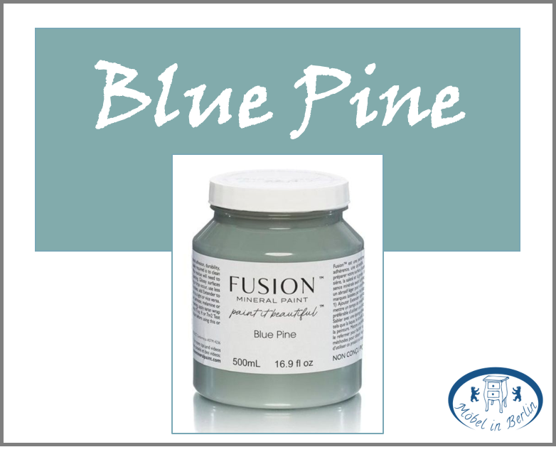 Fusion Mineral Paint - Blue Pine (Blaugrün mit einem grauen Unterton)