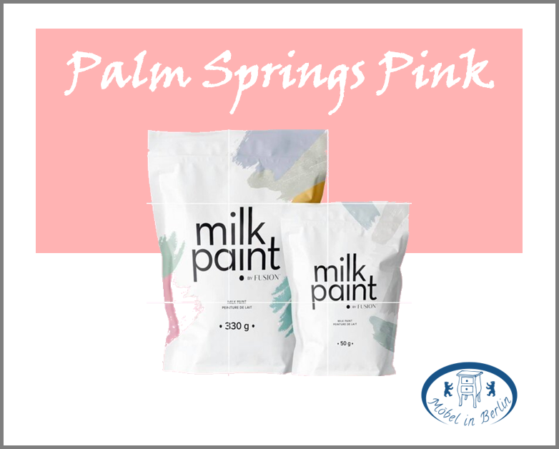 Fusion Milk Paint - Palm Springs Pink (helles Pink)