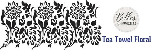 Belles and Whistles Schablone 35.56cm x 45.72cm - nicht klebend - wiederverwendbar - Tea Towel Floral